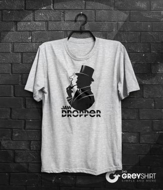 Gentleman jaw dropper tshirt
