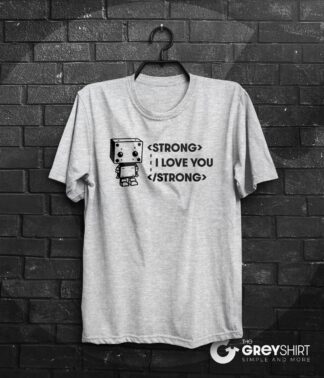 Tshirt geek Robot I Love You